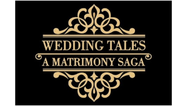 Redefining concept of marriage and love, Wedding Tales Matrimony is the new talk of the town